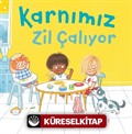 Karnımız Zil Çalıyor