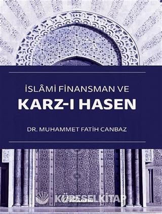 İslami Finansman ve Karz-ı Hasen