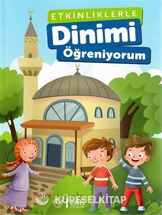 Etkinliklerle Dinimi Öğreniyorum