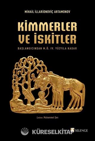 Kimmerler ve İskitler Başlangıcından M.Ö. IV. Yüzyıla Kadar