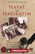 Hayat ve Hatıratım