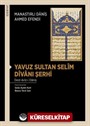 Yavuz Sultan Selim Divanı Şerhi