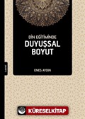 Din Eğitiminde Duyuşsal Boyut