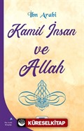 Kamil İnsan ve Allah