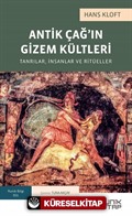 Antik Çağ'ın Gizem Kültleri: Tanrılar, İnsanlar ve Ritüeller