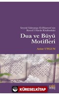 Seyyid Süleyman El-Hüseyni'nin Kenzü'l Havas Kitabındaki Dua ve Büyü Motifleri