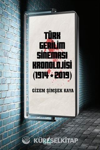 Türk Gerilim Sineması Kronolojisi (1914-2019)