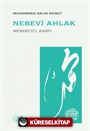 Nebevi Ahlak (Menhecü'l Kasid)