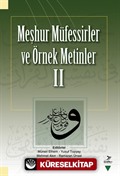 Meşhur Müfessirler ve Örnek Metinler II