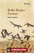 Belki Başka Zaman