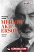 Bir Hisli Yürek Mehmet Akif Ersoy