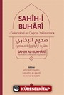 Sahih-İ Buhari : Geleneksel Ve Çağdaş Yaklaşımlar (3 CİLT)