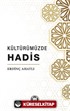 Kültürümüzde Hadis