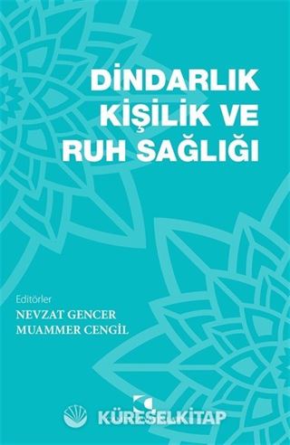 Dindarlık, Kişilik ve Ruh Sağlığı