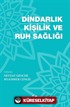 Dindarlık, Kişilik ve Ruh Sağlığı