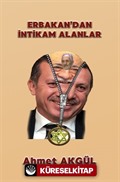 Erbakan'dan İntikam Alanlar