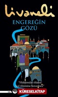 Engereğin Gözü