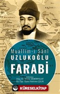 Muallim-i Sani Uzlukoğlu Farabi