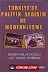 Türkiye'de Politik Değişim ve Modernleşme