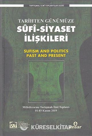 Tarihten Günümüze Sufi-Siyaset İlişkileri