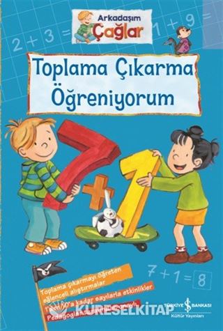 Arkadaşım Çağlar / Toplama Çıkarma Öğreniyorum