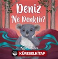 Deniz Ne Renktir?