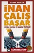 İnan Çalış Başar