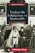 Türkiye'de Sekülarizm ve Modernlik