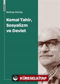 Kemal Tahir, Sosyalizm ve Devlet