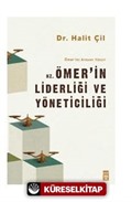 Hz. Ömerin Liderliği ve Yöneticiliği