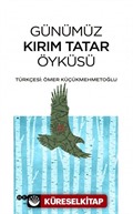 Günümüz Kırım Tatar Öyküsü