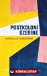 Postkoloni Üzerine