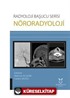 Radyoloji Başucu Serisi Nöroradyoloji