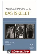 Radyoloji Başucu Serisi Kas İskelet