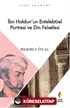 İbn Haldun'un Entelektüel Portresi ve Din Felsefesi