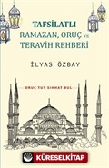 Tafsilatlı Ramazan, Oruç ve Teravih Rehberi