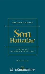 Son Hattatlar (Ciltli)