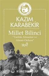 Millet Bilinci 'Tarihte Almanlar ve Alman Ordusu'