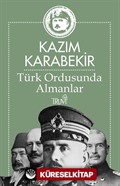 Türk Ordusunda Almanlar