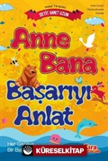 Anne Bana Başarıyı Anlat