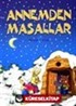 Annemden Masallar/Büyük Boy