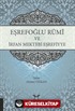 Eşrefoğlu Rûmî ve İrfan Mektebi Eşrefiyye