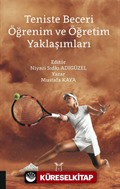 Teniste Beceri Öğrenim ve Öğretim Yaklaşımları