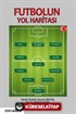 Futbolun Yol Haritası