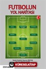 Futbolun Yol Haritası