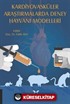 Kardiyovasküler Araştırmalarda Deney Hayvanı Modelleri