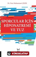 Sporcular İçin Hiponatremi ve Tuz
