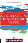 Sporcular İçin Hiponatremi ve Tuz