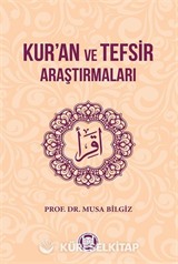 Kur'an ve Tefsir Araştırmaları