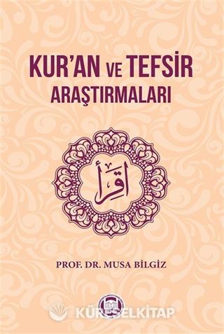 Kur'an ve Tefsir Araştırmaları